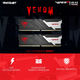 PATRIOT
Viper VENOM 16GB 5600MHz CL40 UDIMM KIT PATRIOT
Viper VENOM 16GB 5600MHz CL40 UDIMM KIT