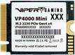 PATRIOT
Viper VP4000 Mini 500GB M.2 2230 PCIe Gen4 x4 PATRIOT
Viper VP4000 Mini 500GB M.2 2230 PCIe Gen4 x4