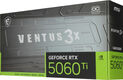 Видеокарта MSI PCI-E 5.0 RTX 5060 Ti 16G VENTUS 3X OC NVIDIA GeForce RTX 5060TI 16Gb 128bit GDDR7 2602/28000 HDMIx1 DPx3 HDCP Ret Видеокарта MSI PCI-E 5.0 RTX 5060 Ti 16G VENTUS 3X OC NVIDIA GeForce RTX 5060TI 16Gb 128bit GDDR7 2602/28000 HDMIx1 DPx3 HDCP Ret