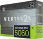 Видеокарта MSI PCI-E 5.0 RTX 5060 8G VENTUS 2X NVIDIA GeForce RTX 5060 8Gb 256bit GDDR7 2497/28000 HDMIx1 DPx3 HDCP Ret Видеокарта MSI PCI-E 5.0 RTX 5060 8G VENTUS 2X NVIDIA GeForce RTX 5060 8Gb 256bit GDDR7 2497/28000 HDMIx1 DPx3 HDCP Ret
