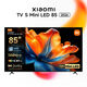 Xiaomi TV S Mini LED 85 2026 [L85MC-SRU]